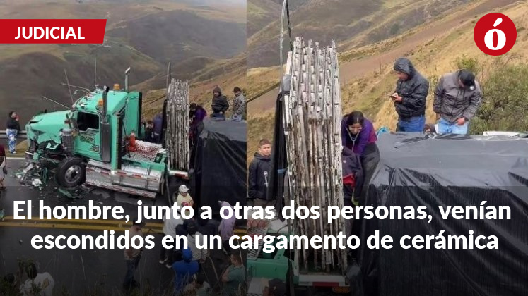 Hombre muere al quedar atrapado entre la carga de un camión