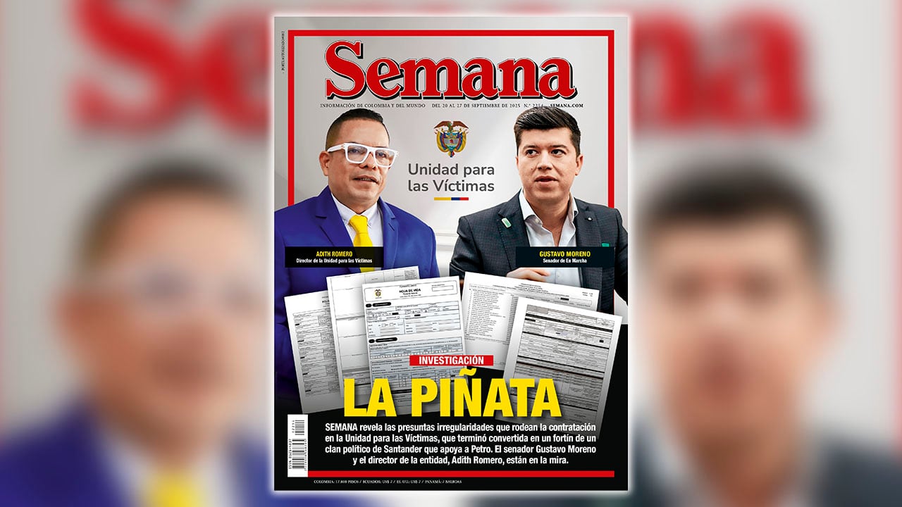La portada de SEMANA que denunció piñata burocrática en la Unidad de Víctimas.
Su director, Adith Romero, fue declarado insubsistente